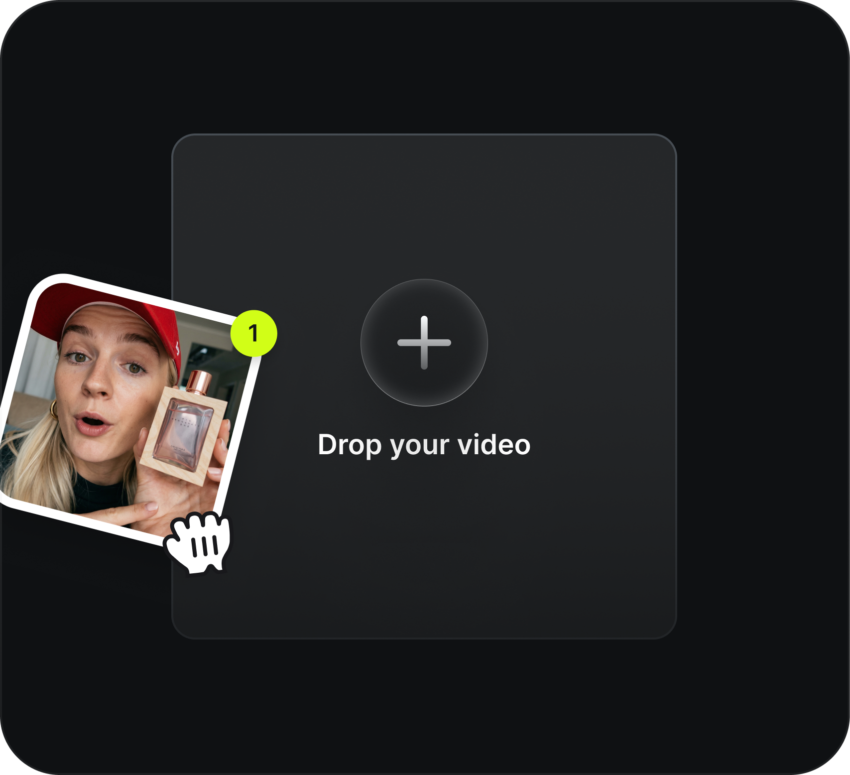 Drop the clip: A hook you're testing, an ad before launch, a reel sitting in drafts. Any format, vertical or horizontal, up to 15 seconds.