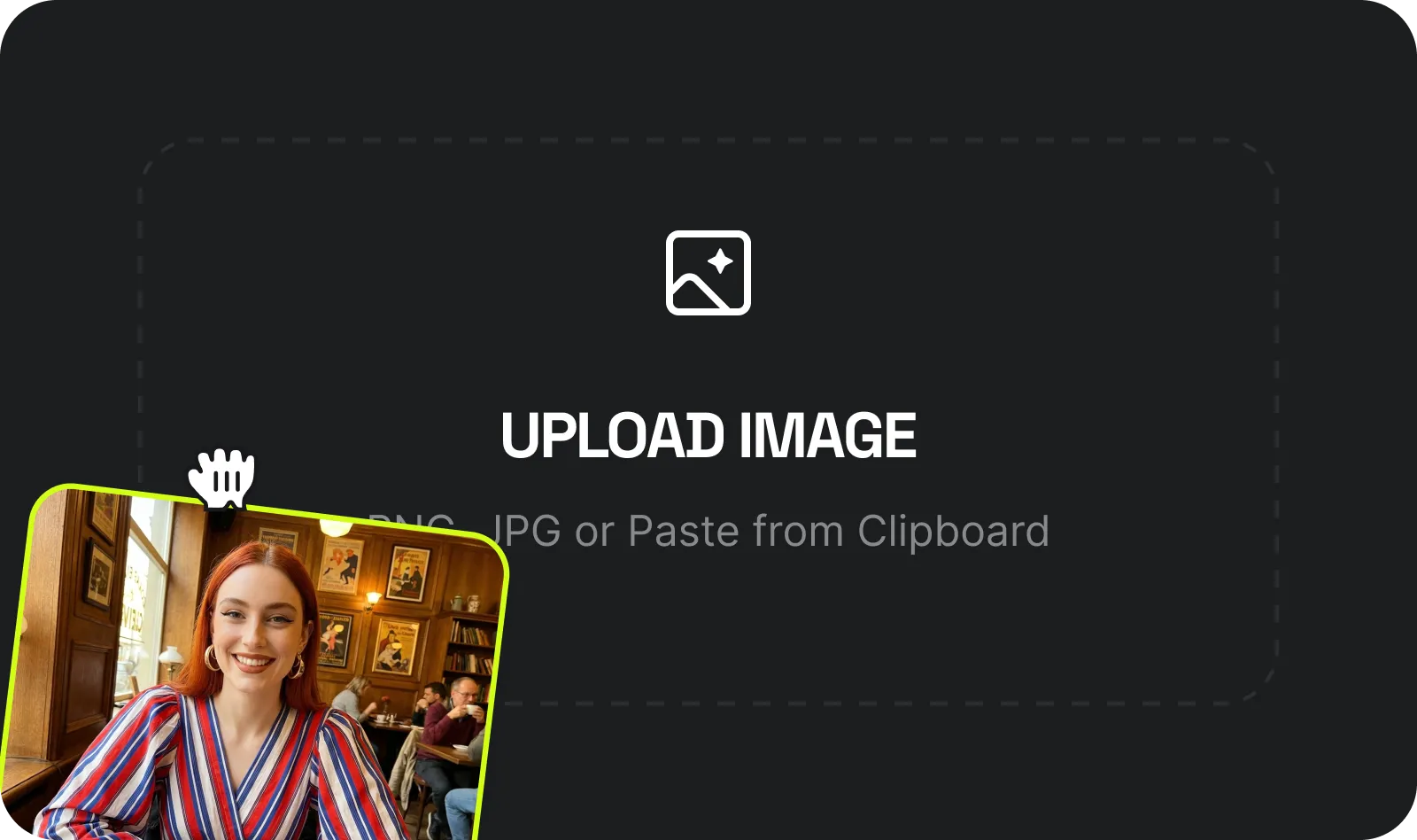 Upload Character Image: Select and upload a clear photo of the character you want to use as a main character in the output video. 