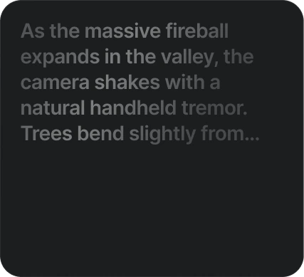 WRITE THE PROMPT: Use natural language to describe desired scenario and sounds